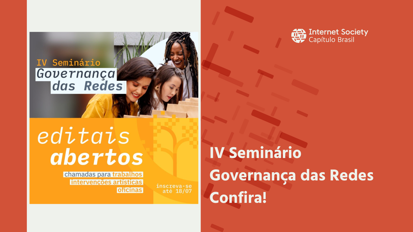 IV Seminário Governança das Redes | Chamada aberta para propostas de oficinas educativas